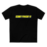 Kenny Fuckin' G! - Men’s T-Shirt