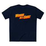 Words On A Shirt - Men’s T-Shirt
