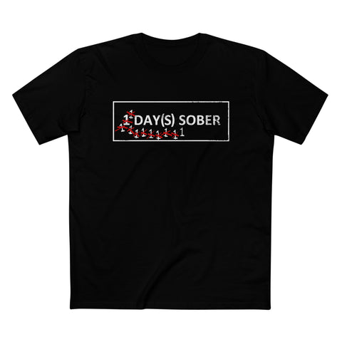 1 Day(s) Sober - Men’s T-Shirt