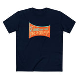 Two Drinks Away From Girl On Girl Action - Men's T-Shirt