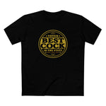 Voted Best Cock In The State 2004 2005 2007 - Men's T-Shirt