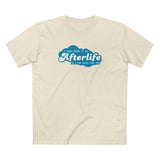 I Hope There Is An Afterlife So I Can Waste That Too - Men's T-Shirt