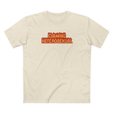 Flaming Heterosexual - Men's T-Shirt