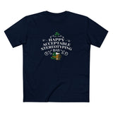 Happy Acceptable Stereotyping Day - Men's T-Shirt