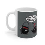 What The Fuck Did You Call Me? (Pot And Kettle) - Mug
