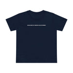 Ask Me About My Complete Lack Of Interest - Women’s T-Shirt