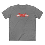 Penis Is A Privilege - Say Please - Men's T-Shirt