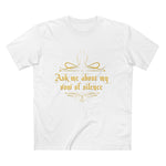 Ask Me About My Vow Of Silence - Men’s T-Shirt