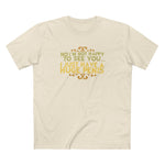 No I'm Not Happy To See You I Just Have A Huge Penis - Men's T-Shirt