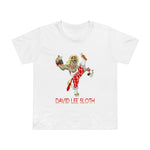 David Lee Sloth - Women’s T-Shirt