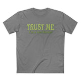 Trust Me- I'm A Beet Farmer - Men’s T-Shirt