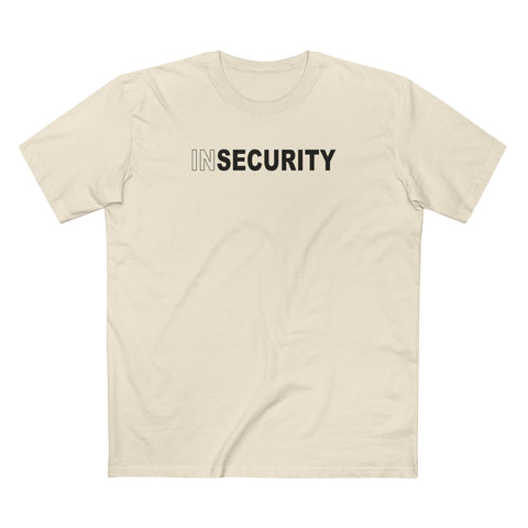 Insecurity - Men's T-Shirt