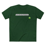 Let's Talk About Potassium - Men’s T-Shirt