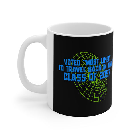 Voted "Most Likely To Travel Back In Time" - Mug