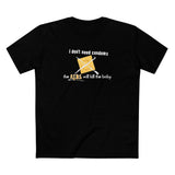 I Don't Need Condoms - The Aids Will Kill The Baby - Men's T-Shirt