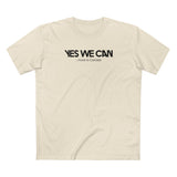 Yes We Can ...Move To Canada - Men's T-Shirt