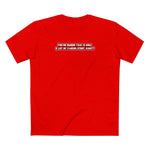 You're Aware This Is How A Lot Of Pornos Start Right? - Men's T-Shirt