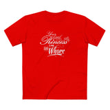 Your Little Princess Is My Little Whore - Men's T-Shirt