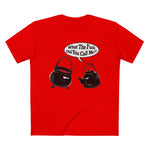 What The Fuck Did You Call Me? (Pot And Kettle) - Men’s T-Shirt
