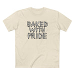 Baked With Pride - Men's T-Shirt