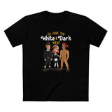 I'll Have The White And Dark Meat - Men's T-Shirt