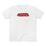 I Am The Path Of Least Resistance - Men's T-Shirt