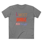The Most Humble Man On Earth - Men's T-Shirt