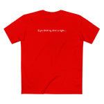 If You Think My Shirt Is Tight... - Men's T-Shirt