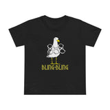 Bling-bling - Women’s T-Shirt