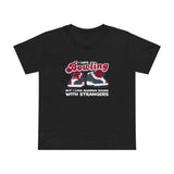 I Hate Bowling But I Love Sharing Shoes With Strangers - Women’s T-Shirt