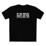 My Idea Involves Midgets And Porn (Will Give More Information Upon Request) - Men's T-Shirt