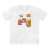 Peanut Butter Sucks! - You're Just Jellies - Men's T-Shirt