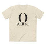 Oprah Never Gave Me Shit - Men's T-Shirt
