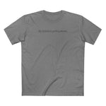 My Dyslexia Is Getting Whores. - Men's T-Shirt