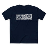 I Know Violence Isn't The Answer - I Got It Wrong On Purpose - Men’s T-Shirt