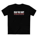 Read This Shirt Buy The Next Round. I Don't Make The Rules I Just Wear The Shirt - Men’s T-Shirt
