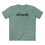 Self-Parody - Men's T-Shirt