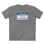 I Stole Your Identity And Now My Life Sucks - Men's T-Shirt
