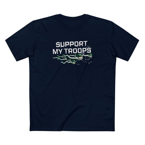 Support My Troops - Men's T-Shirt