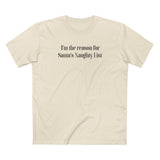 I'm The Reason For Santa's Naughty List - Men's T-Shirt