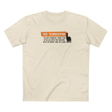 This Thanksgiving I'm Just Thankful - Men's T-Shirt