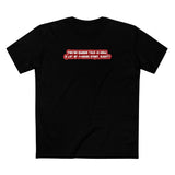 You're Aware This Is How A Lot Of Pornos Start Right? - Men's T-Shirt