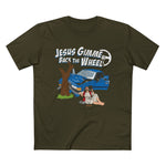 Jesus Gimme Back The Wheel - Men’s T-Shirt