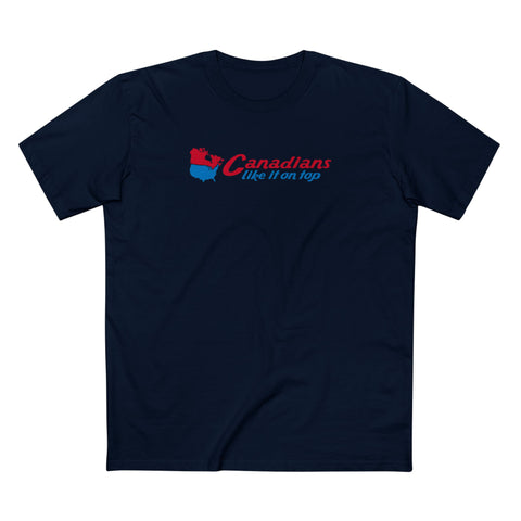 Canadians Like It On Top - Men's T-Shirt