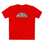 I Look Like Marcia But I Fuck Like Jan - Men's T-Shirt