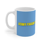 Kenny Fuckin' G! - Mug