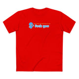 I Don't Need 140 Characters To Say Fuck You - Men's T-Shirt