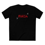 I Am The Ninja Your Parents Warned You About - Men's T-Shirt