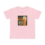 Keep Your Goddamn Fruit Outta My Beer - Women’s T-Shirt