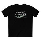 Support My Troops - Men's T-Shirt